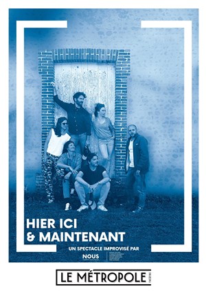Affiche de Hier ici & maintenant