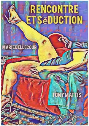 Affiche de Rencontre et Séduction