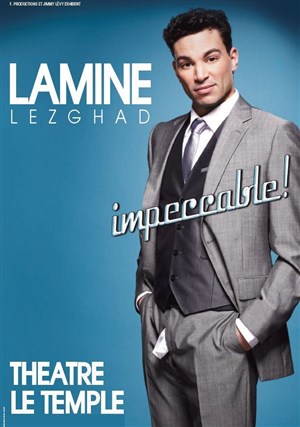 Affiche de Lamine Lezghad dans Impeccable