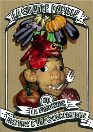Affiche de La Grande Papille ou la fabuleuse histoire d'une gourmandise