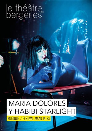 Affiche de Maria Dolores y Habibi Starlight