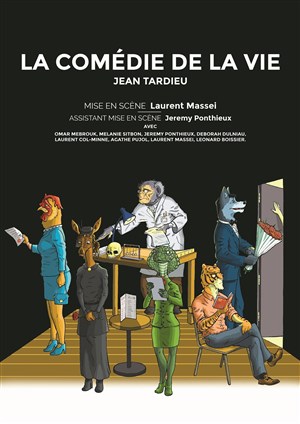 Affiche de La comédie de la vie