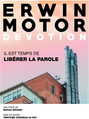 Affiche de Erwin motor devotion