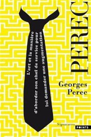 Affiche de Pierre Marty lit L'art et la manière d'aborder son chef de service pour lui demander une augmentation de Georges Perec | Les Jeudis Rugissants