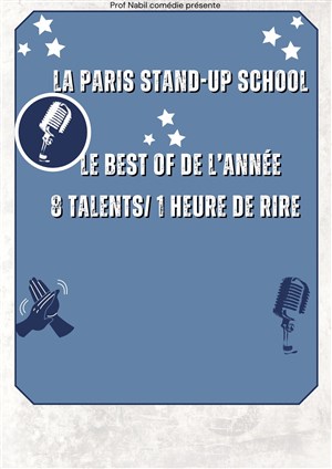 Affiche de La Paris stand-up school : Le best of de l'année