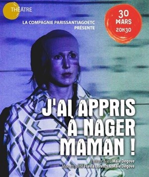 Affiche de J'ai appris à nager maman !
