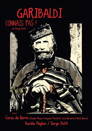 Affiche de Garibaldi, connais pas !