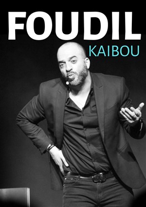 Affiche de Foudil Kaibou