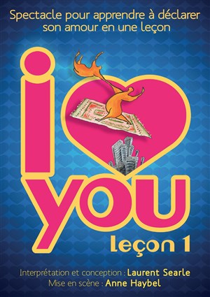 Affiche de I love you, leçon 1