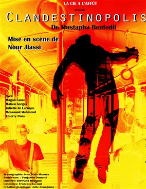 Affiche de Clandestinopolis