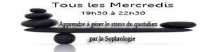 Affiche de Apprendre à gérer le stress du quotidien par la Sophrologie