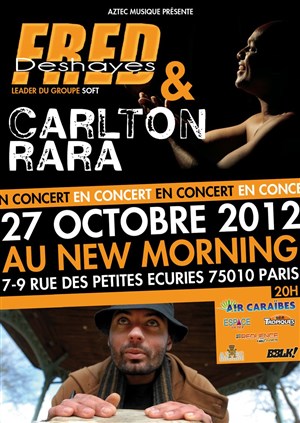 Affiche de Carlton Rara et Fred Deshayes