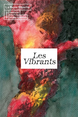 Affiche de Les vibrants