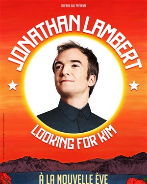 Affiche de Jonathan Lambert dans Looking for Kim