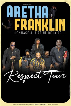 Affiche de Respect Tour | Tribute to Aretha Franklin