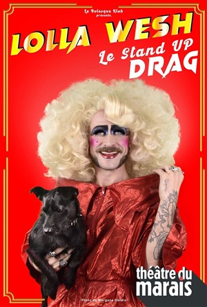 Affiche de Lolla Wesh dans Le stand-up drag