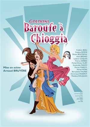 Affiche de Baroufe a Chioggia