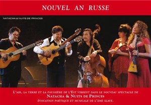 Affiche de Natacha & Nuits de Princes | Concert Nouvel An Russe