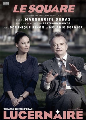 Affiche de Le Square | avec Dominique Pinon et Mélanie Bernier