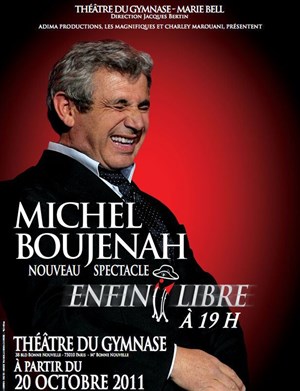Affiche de Michel Boujenah dans Enfin libre | Théâtre du gymnase