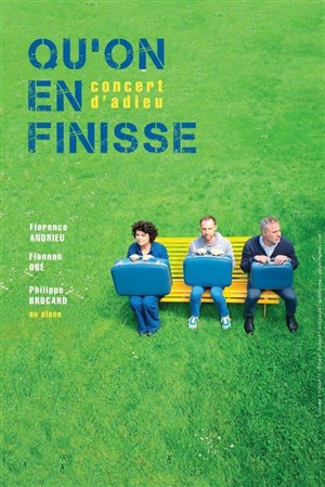 Affiche de Qu'on en finisse ! | Concert d'adieu