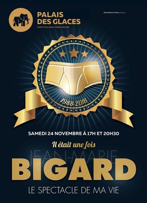Affiche de Jean-Marie Bigard dans Il était une fois Jean-Marie Bigard