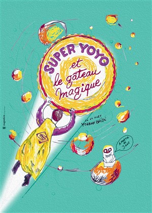 Affiche de Super Yoyo et le gâteau magique