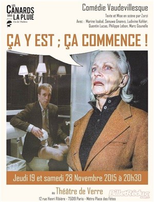 Affiche de Ça y est ; ça commence !
