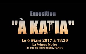 Affiche de A Katia | Exposition Photo