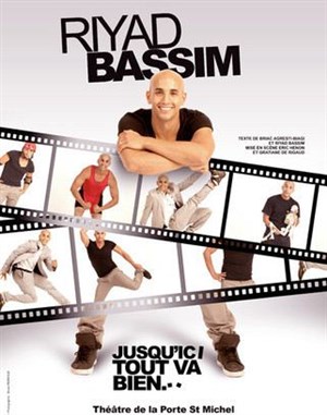 Affiche de Riyad Bassim dans Jusqu'ici tout va bien