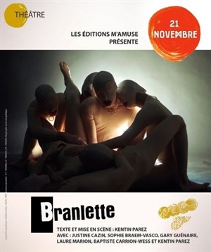 Affiche de Branlette