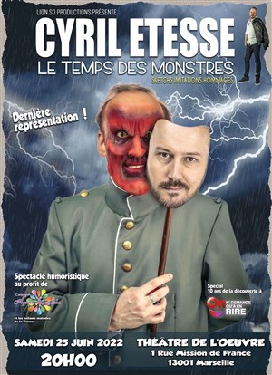 Affiche de Cyril Étesse dans Le temps des monstres