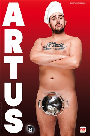 Affiche de Artus dans Al Dente