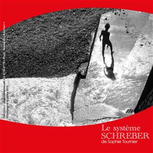 Affiche de Le Système Schreber | de Sophie Tournier
