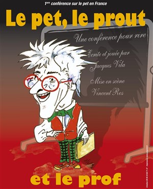 Affiche de Le Pet, le Prout et le Prof