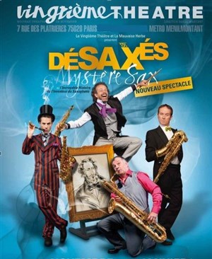 Affiche de Les DéSAXés dans Mystère sax