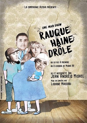 Affiche de Jean Andreis Michel dans Rauque haine drôle