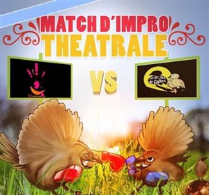 Affiche de Match d'improvisation : Les Drôles de Caille vs Les Z'impromptus