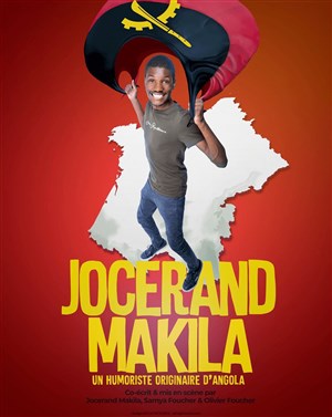 Affiche de Jocerand Makila dans Un humoriste originaire d'Angola