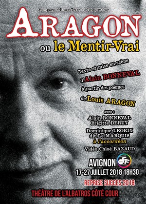 Affiche de Aragon ou le mentir-vrai