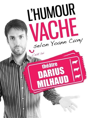 Affiche de Yoann Cuny dans L'Humour Vache