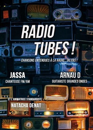 Affiche de Radio Tubes !