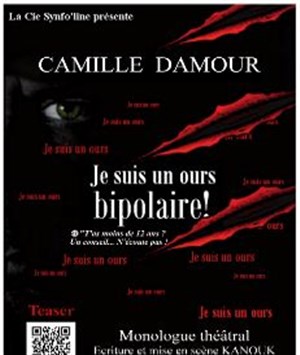 Affiche de Camille Damour dans Je suis un ours bipolaire