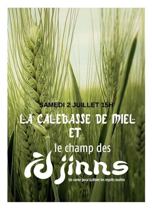 Affiche de La Calebasse de Miel et le Champ de Djinns