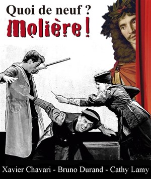 Affiche de Quoi de neuf ? Molière !