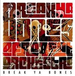 Affiche de Break Ya Bones