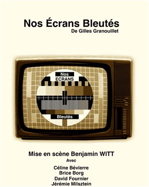 Affiche de Nos écrans bleutés