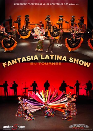Affiche de Fantasia Latina Show