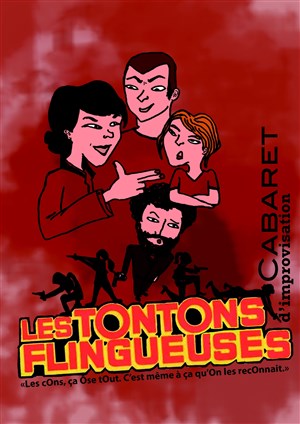Affiche de Les Tontons Flingueuses : Cabaret d'improvisation