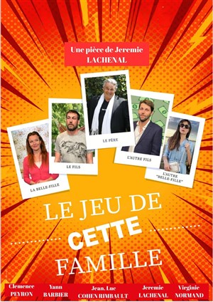 Affiche de Le jeu de cette famille